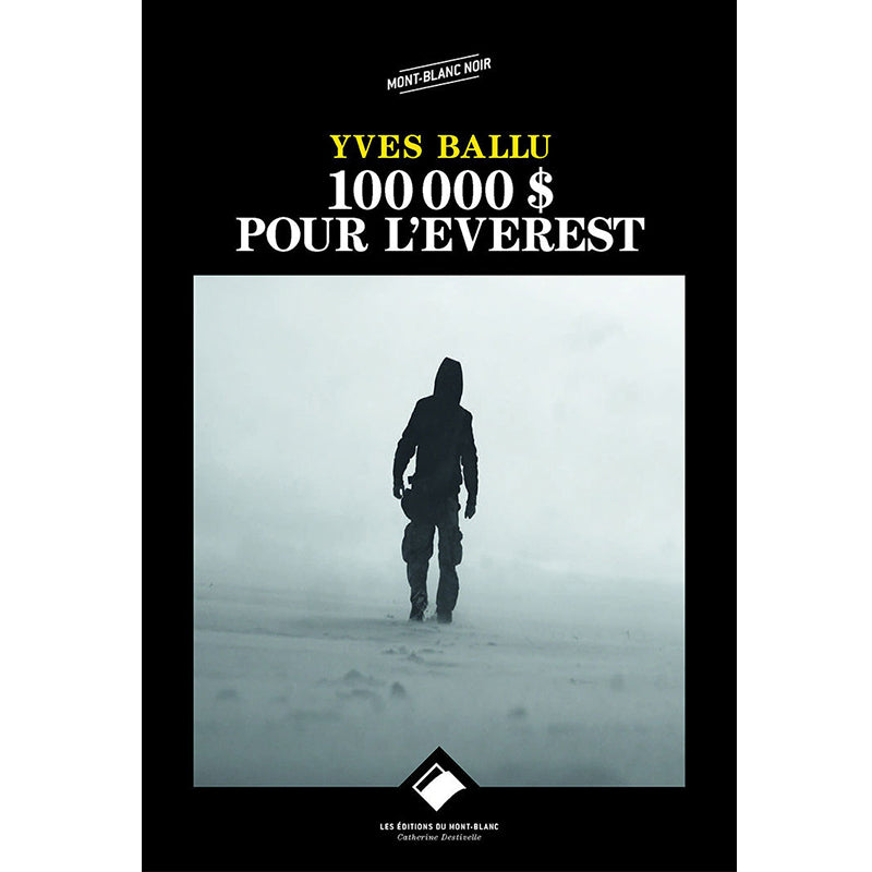 100 000$ pour l'Everest