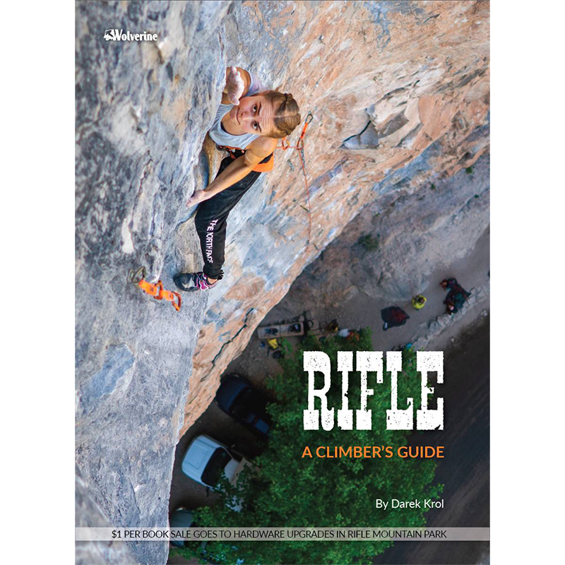 Rifle: A Climber’s Guide