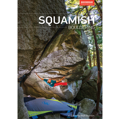 Squamish Bouldering - 4th Edition