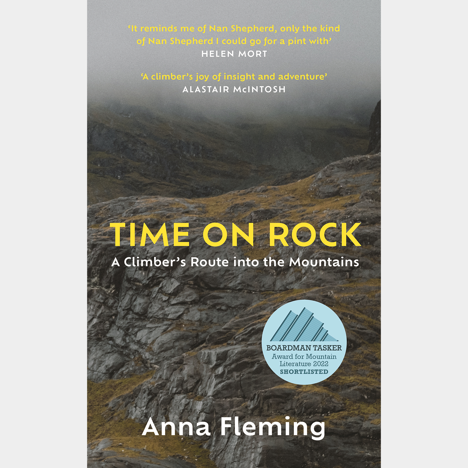 Time on Rock : A Climber's Route into the Mountains