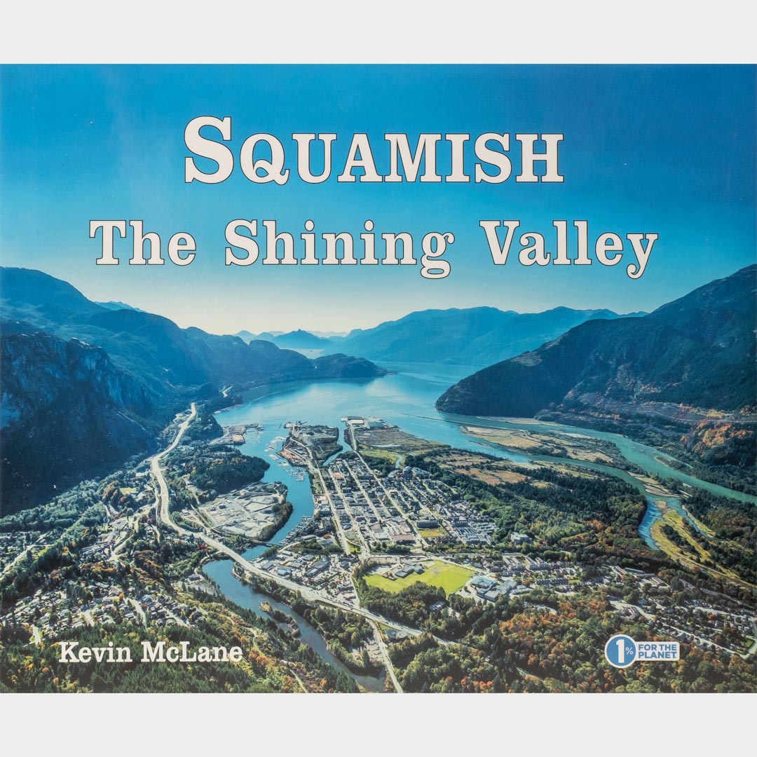 Squamish the Shining Valley
